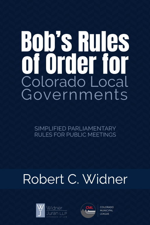 Bob's Rules of Order for Colorado Local Governments